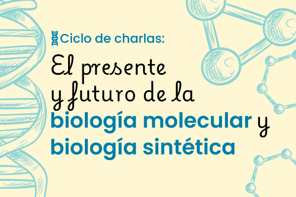 biología molecular y biología sintética