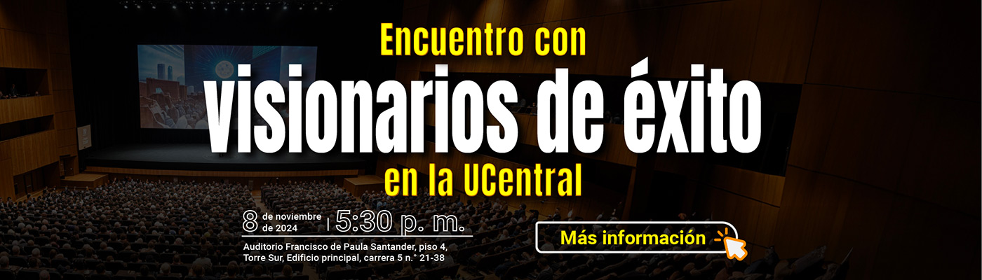 Visionarios de Éxito de la UCentral